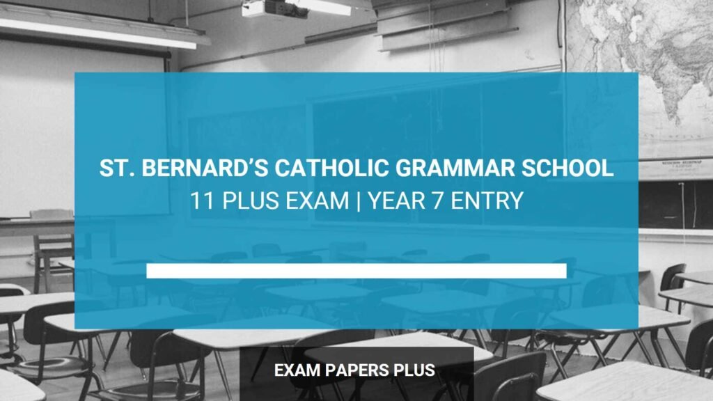 St Bernard’s Catholic Grammar School